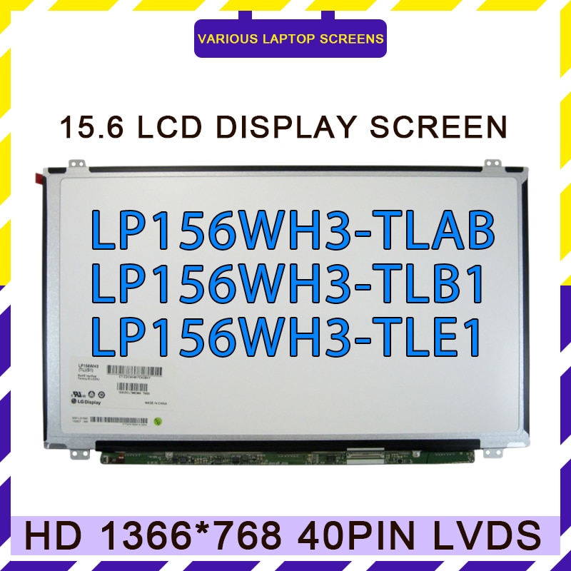 HD Ʈ LCD ȭ LP156WH3-TLAB LP156WH3-TLB1 LP156WH3-TLE1 LP156WH3-TLS1 LP156WHB-TLB1 LP156WHB-TLC2, LVDS 40 , 15.6 